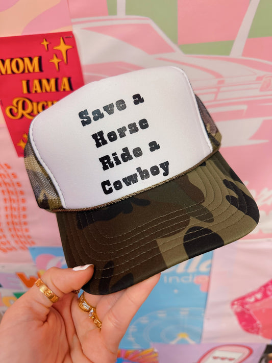 Save A Horse Camo Trucker Hat