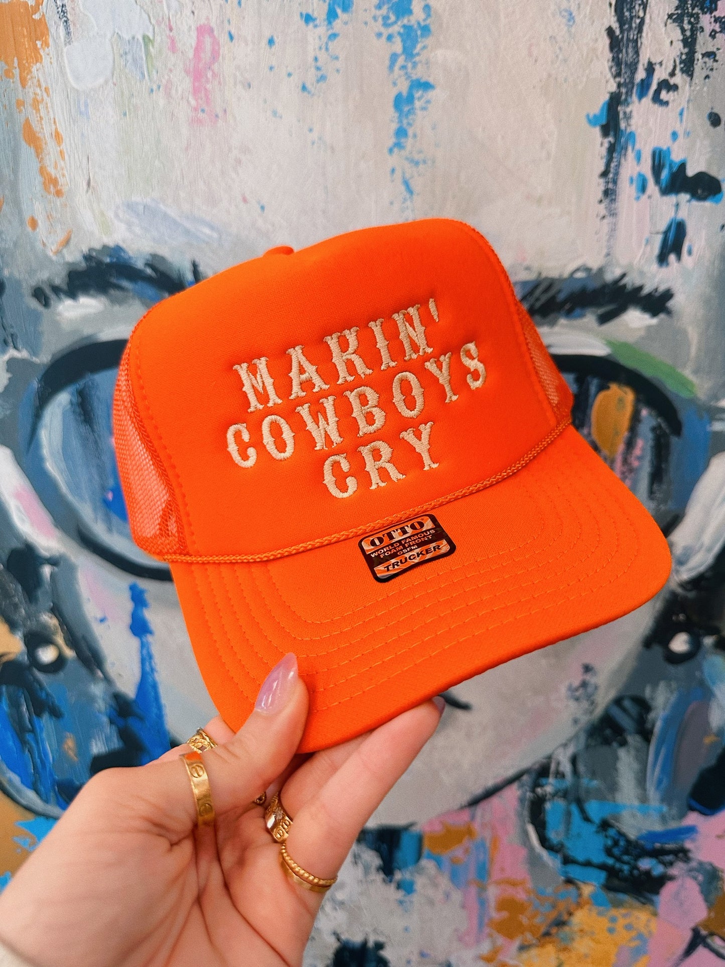 Makin' Cowboys Cry - Embroidery Trucker Hat