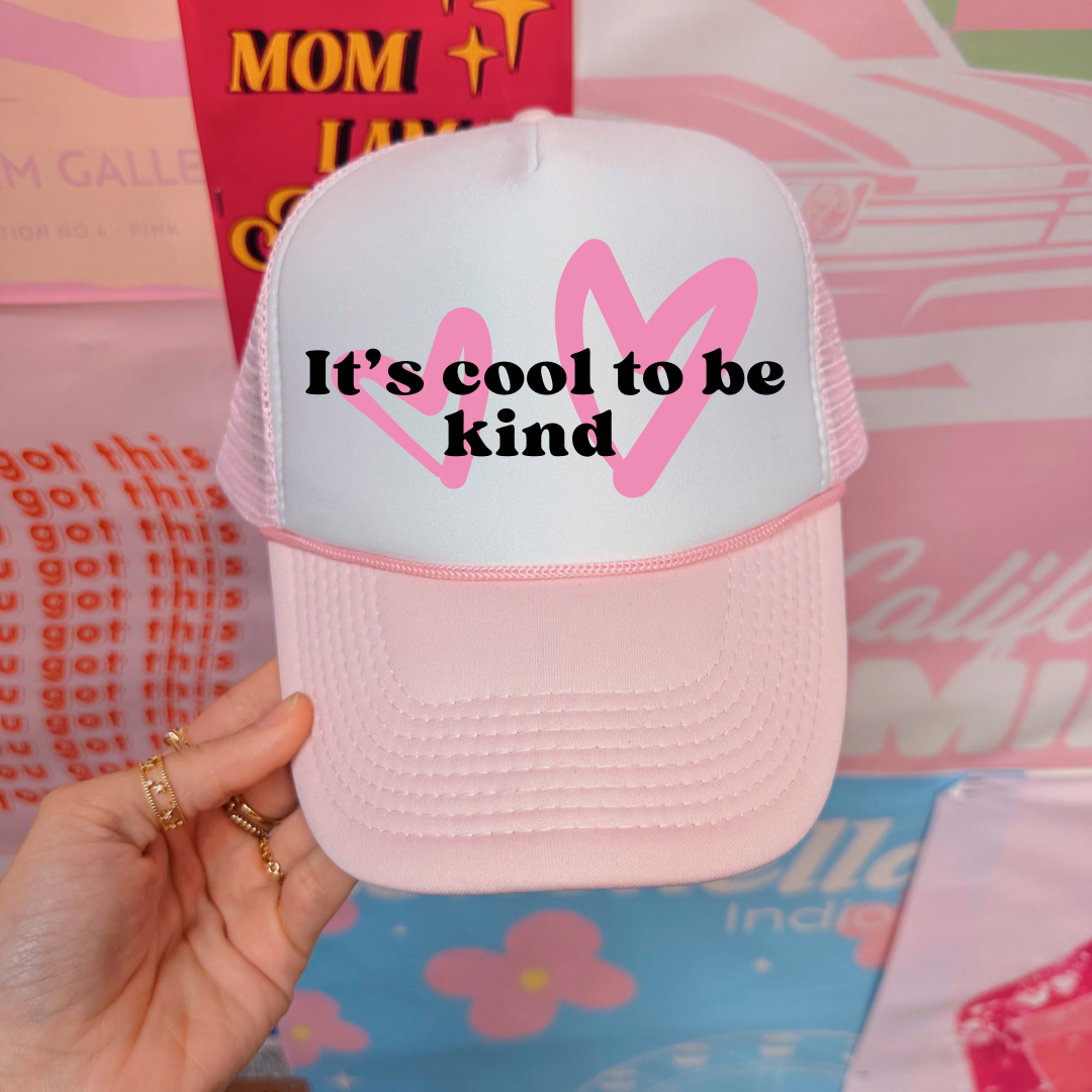 It's Cool To Be Kind  Pink Trucker Hat