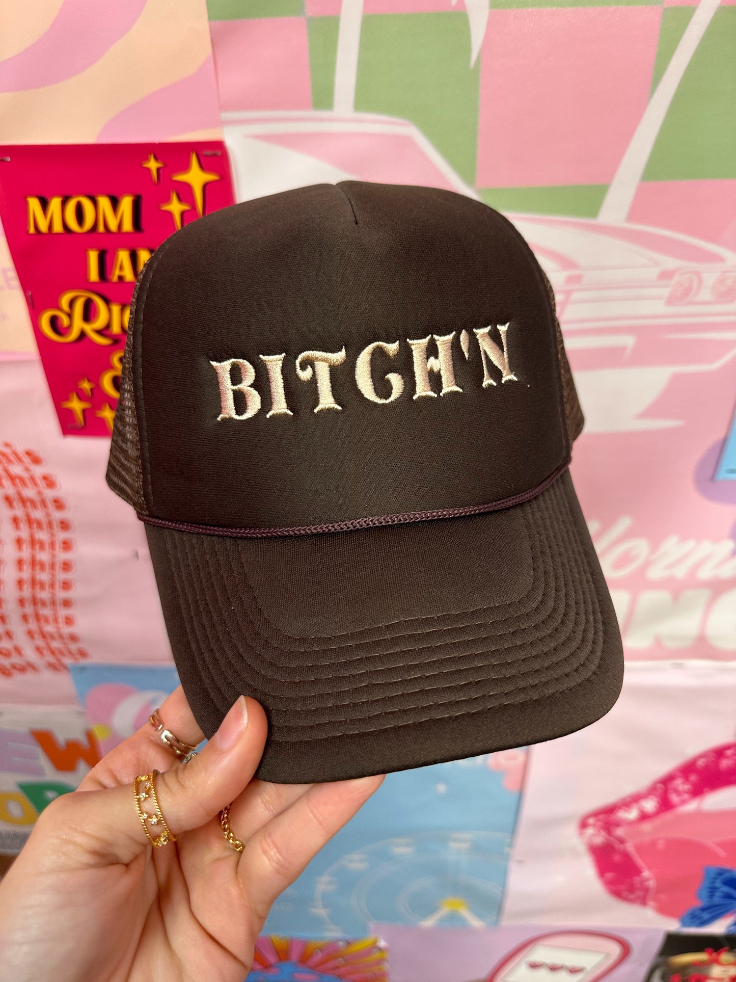 Bitch'n Brown Trucker Hat