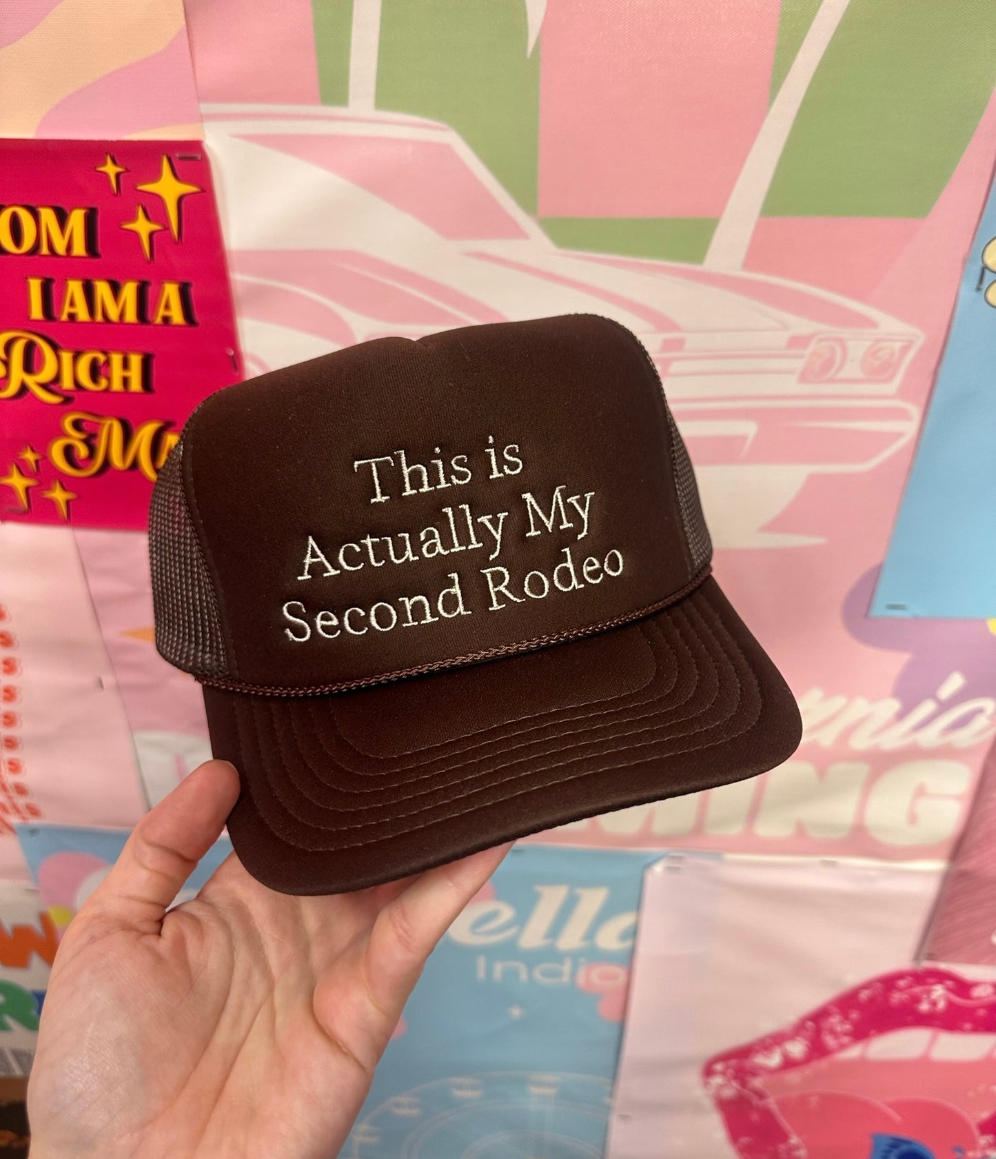 This Is Actually My Second Rodeo - Embroidery Trucker Hat