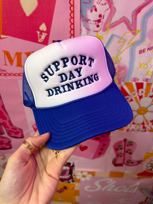 Support Day Drinking Blue Trucker Hat