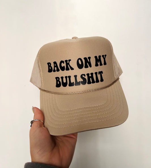 Back On My Bullshit - Tan Trucker Hat (Vinyl)