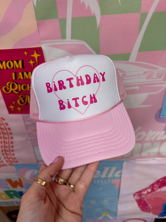 Birthday Bitch Pink Trucker Hat