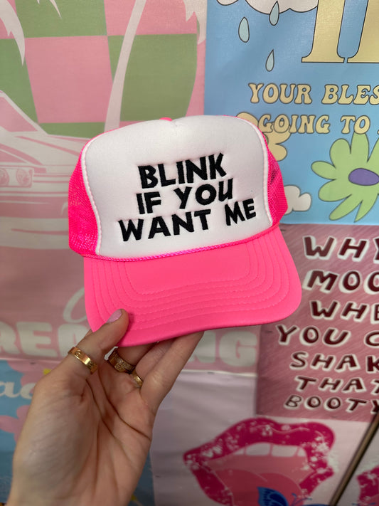 Blink If You Want Me Neon Pink