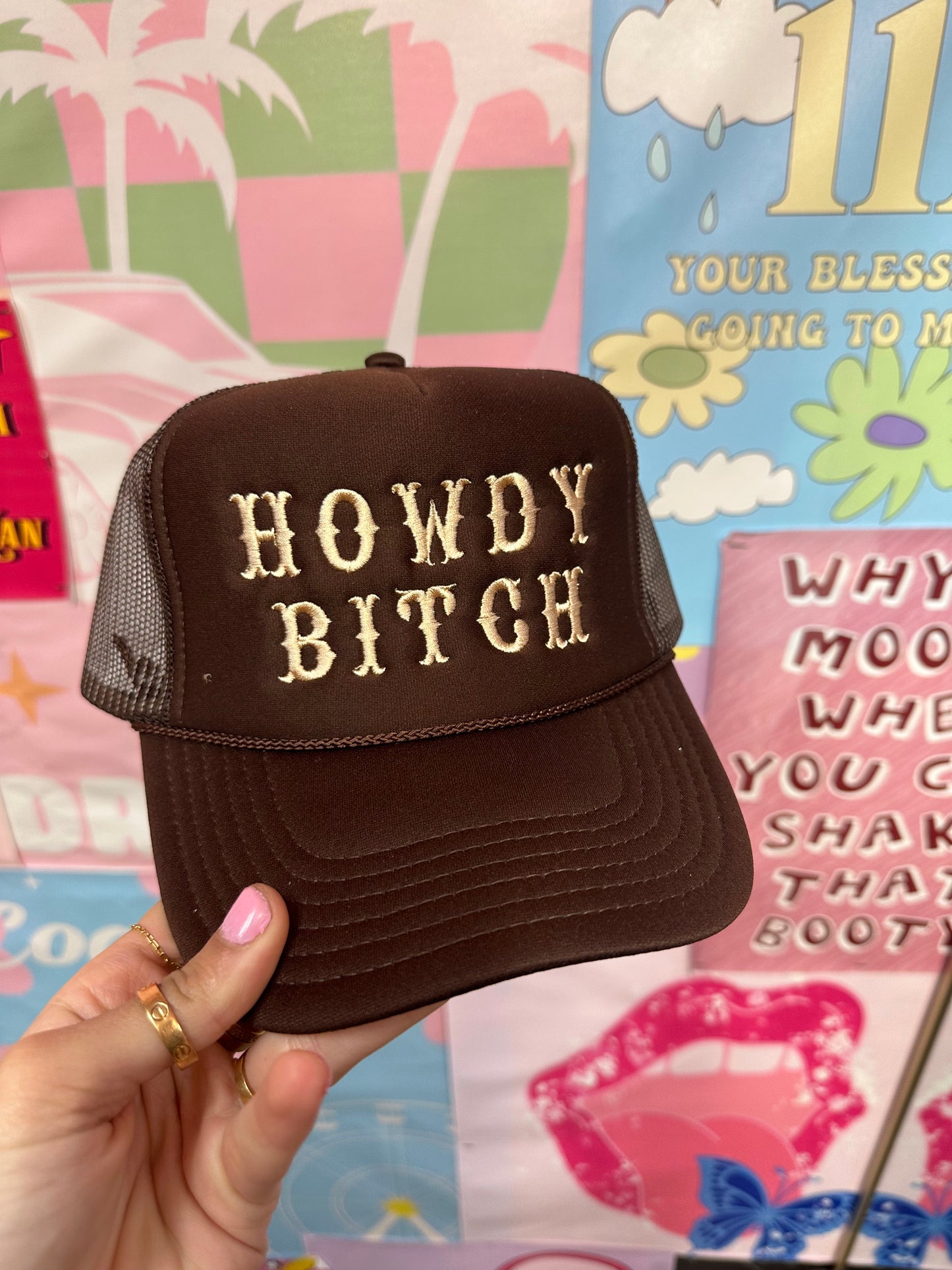 Howdy Bitch Brown Trucker Hat