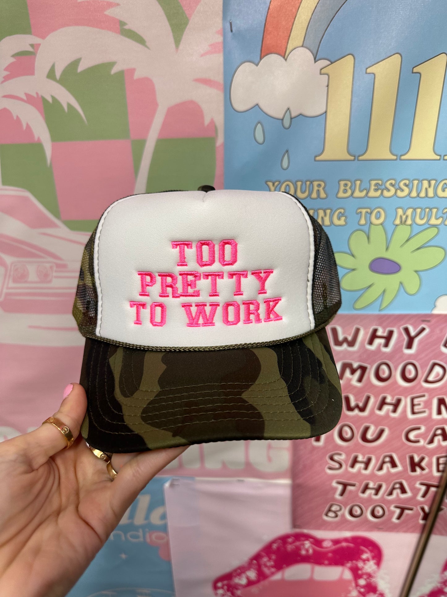 Too Pretty To Work Camo Trucker Hat