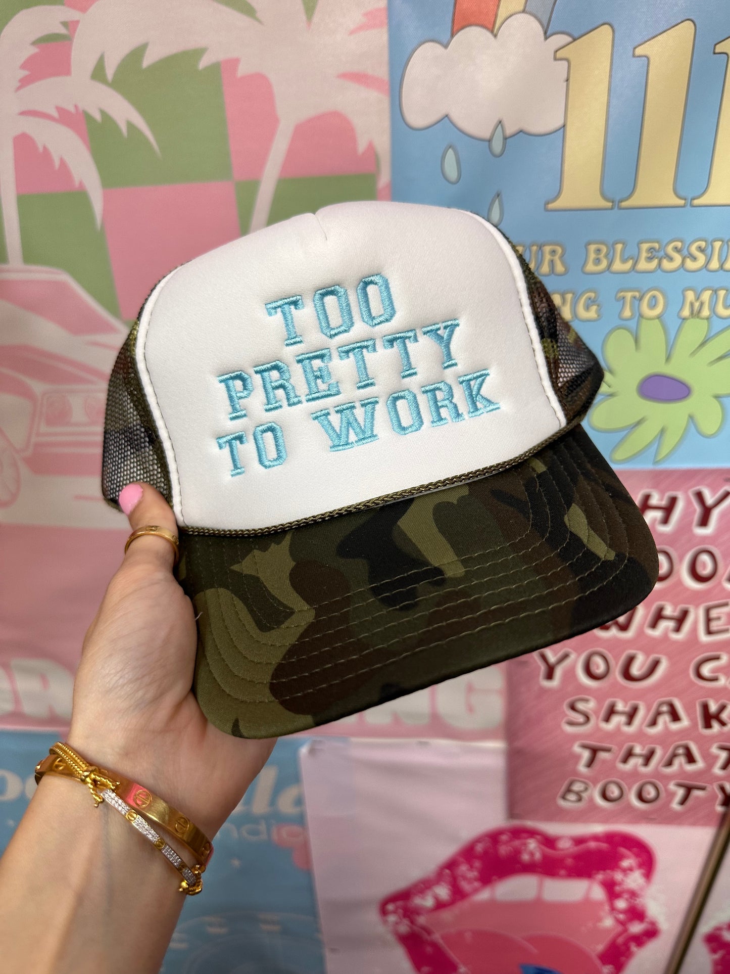 Too Pretty To Work Camo Trucker Hat