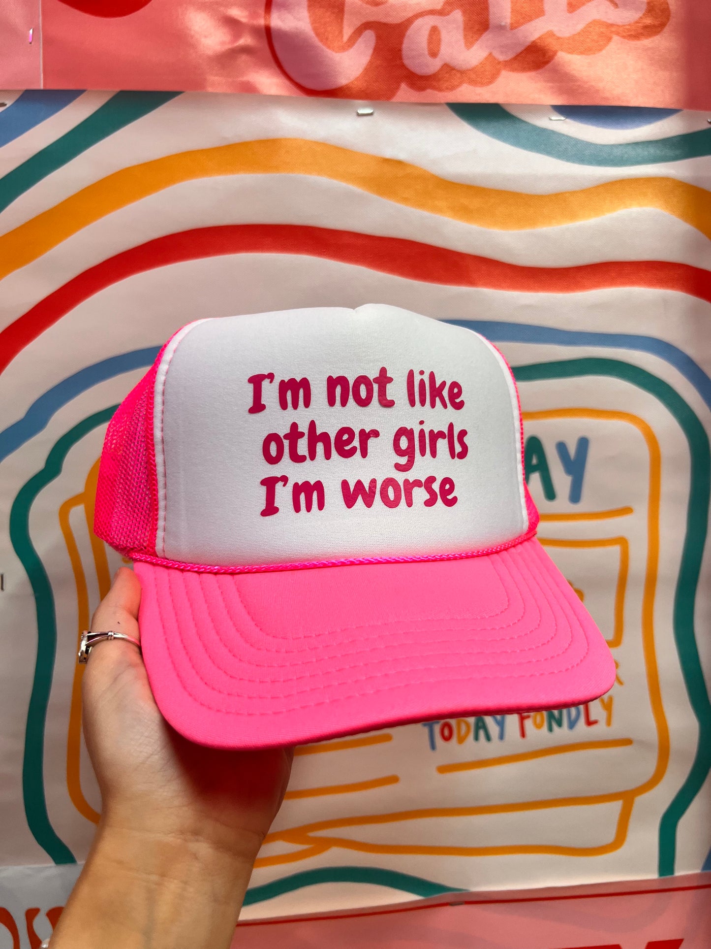 I'm Not Like Other Girls..Hot Pink Trucker Hat