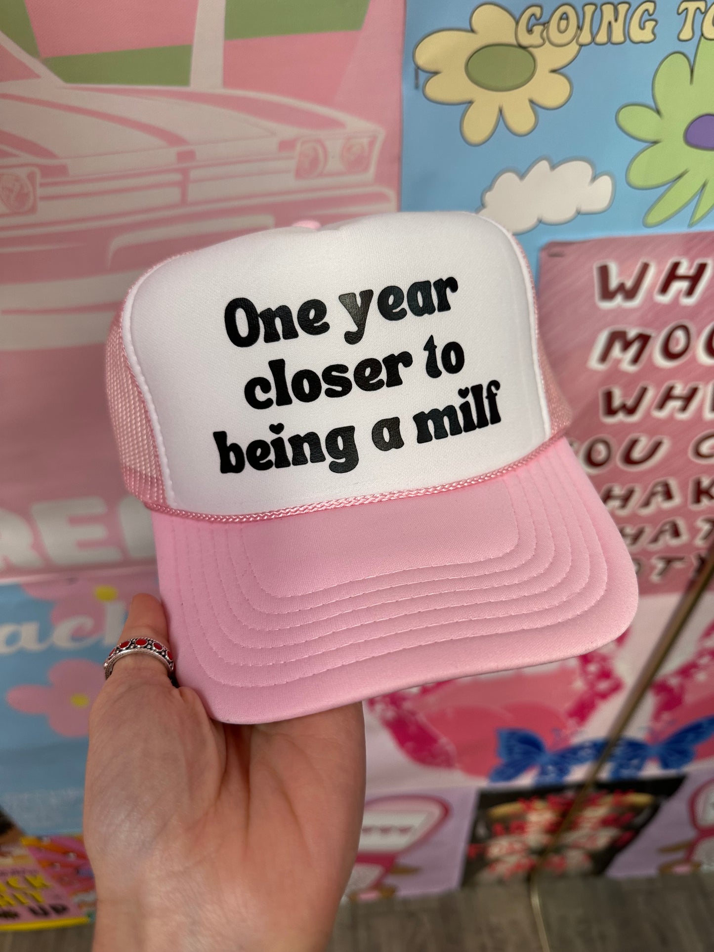 One year Close To Being A MILF Trucker Hat