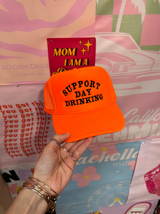 Copy of Support Day Drinking Neon Orange